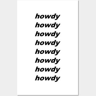 Howdy Posters and Art